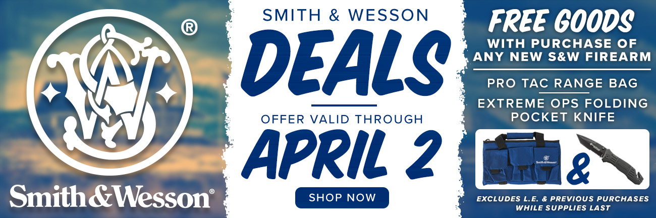 Smith and Wesson Deals